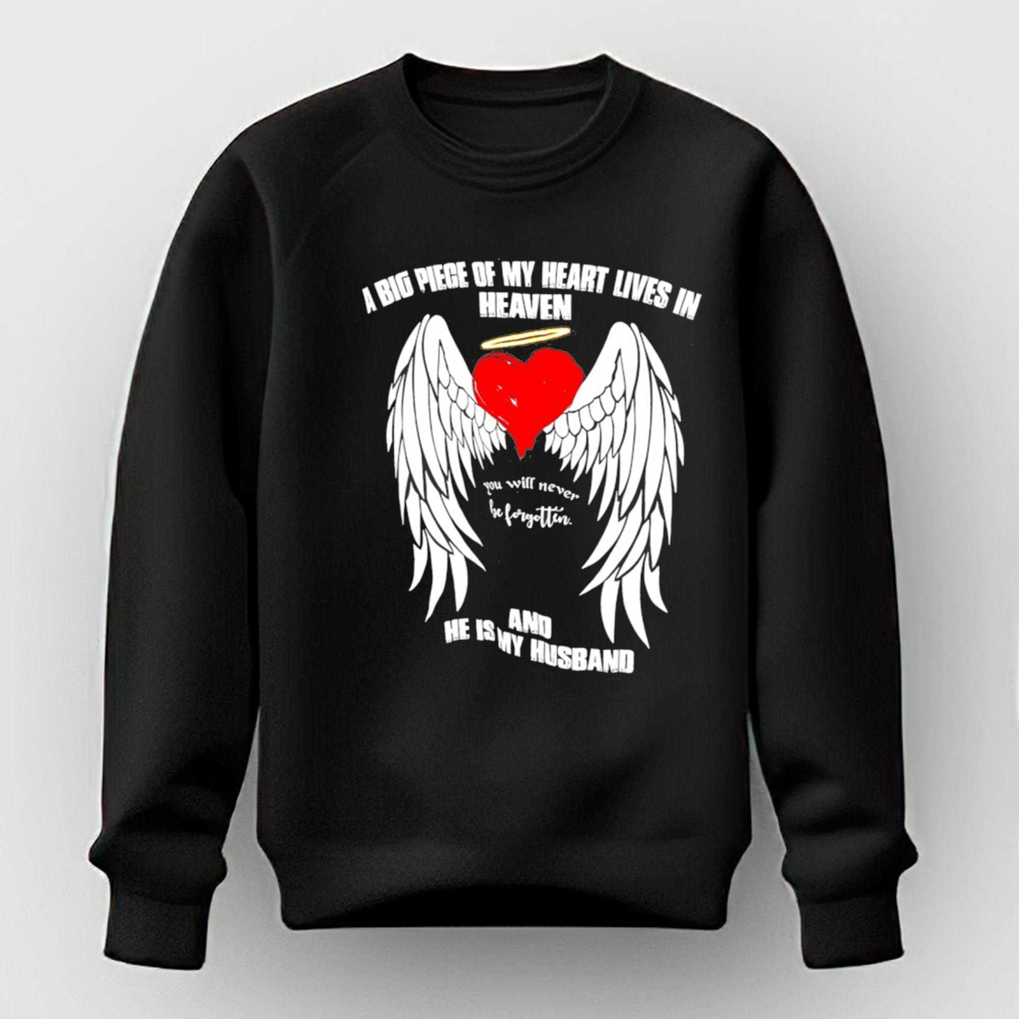 A Big Piece Of My Heart Lives In Heaven Tee