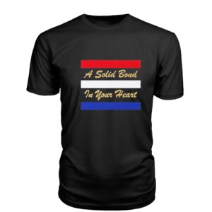 A Solid Bond In Your Heart Tee 1 1.jpg