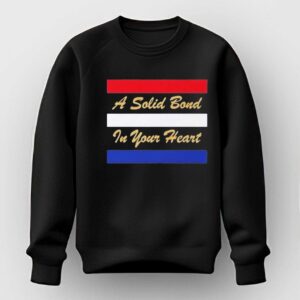 A Solid Bond In Your Heart Tee 2 1.jpg