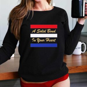 A Solid Bond In Your Heart Tee 3 1.jpg