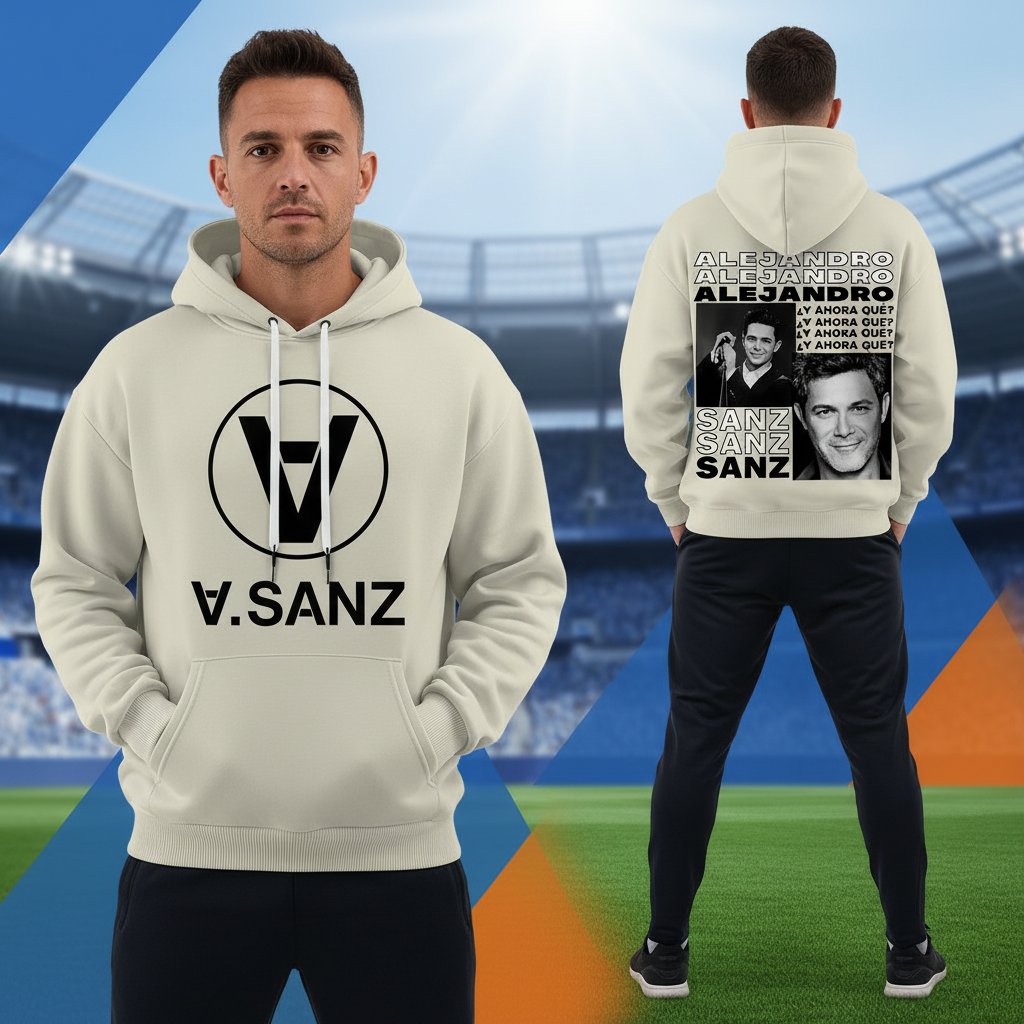 Alejandro Sanz 2026 Tour Y ahora que Hoodie Tee Alejandro Sanz 2026 Tour Y ahora que Hoodie Tee