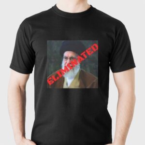 Ayatollah Khamenei Eliminated Shirt 2026 1 1.jpg