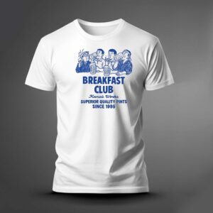 Breakfast Club Superior Quality Pints Since 1995 Tee 2 1.jpg