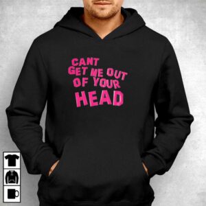Cant Get Me Out Of Your Head Tee 4 1.jpg