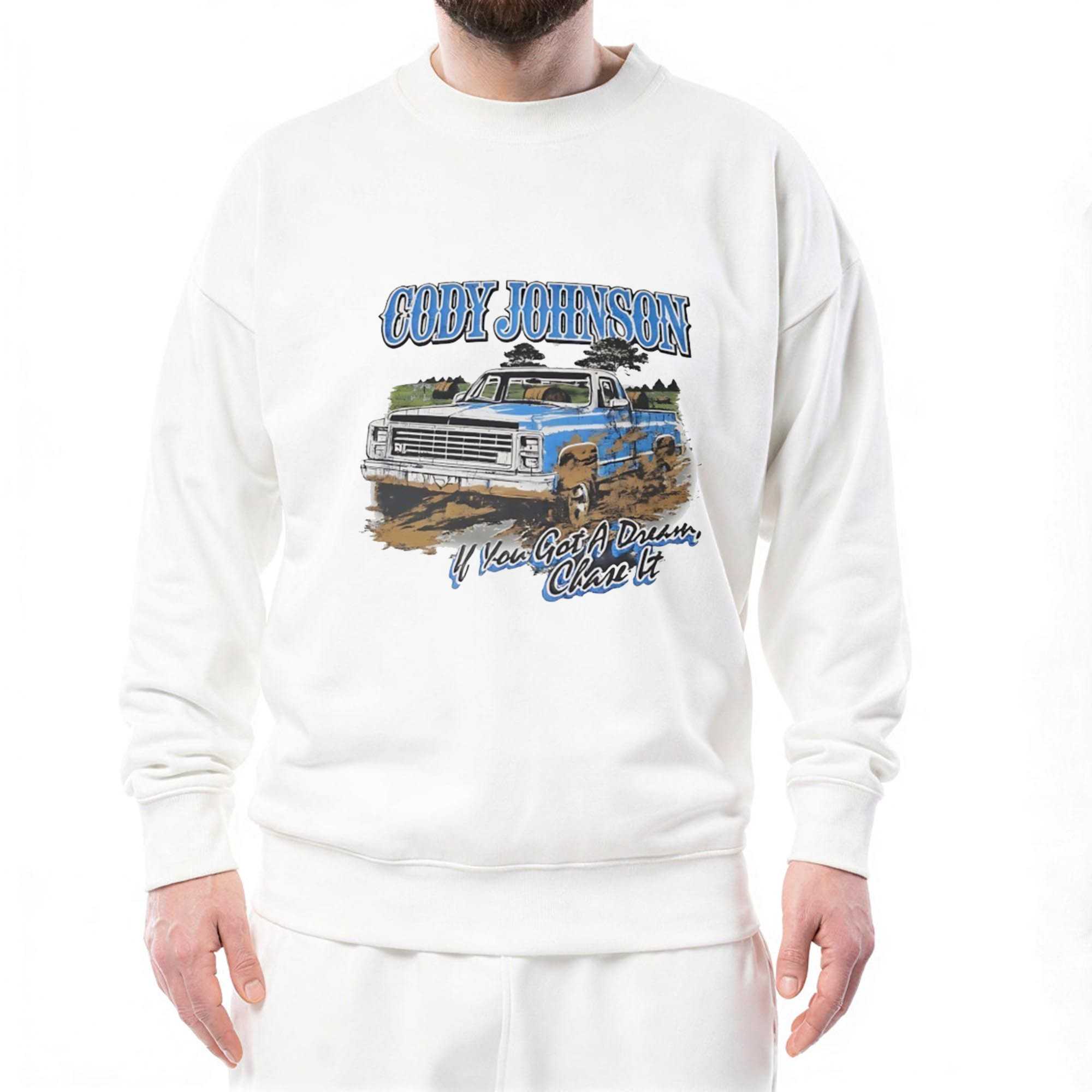 Cody Johnson If You Got A Dream Chase It T-Shirt