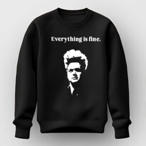 Eraserhead David Lynch Everything Is Fine Tee 2 1.jpg