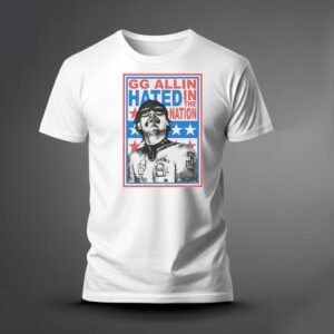 GG Allin Hated In The Nation Tee 2 1.jpg