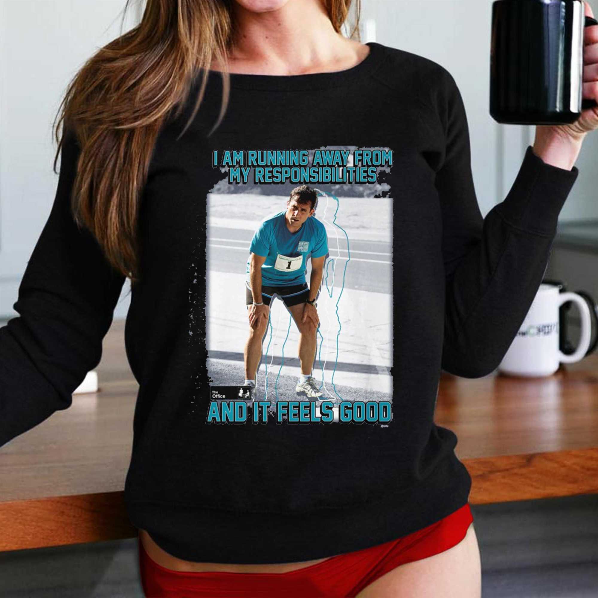 I Am Running Away From My Responsibilities The Office Tee