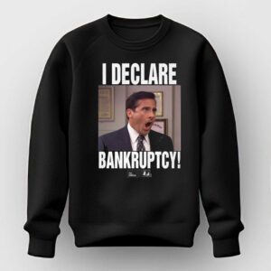 I Declare Bankruptcy The Office Tee 2 1.jpg