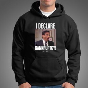 I Declare Bankruptcy The Office Tee 4 1.jpg