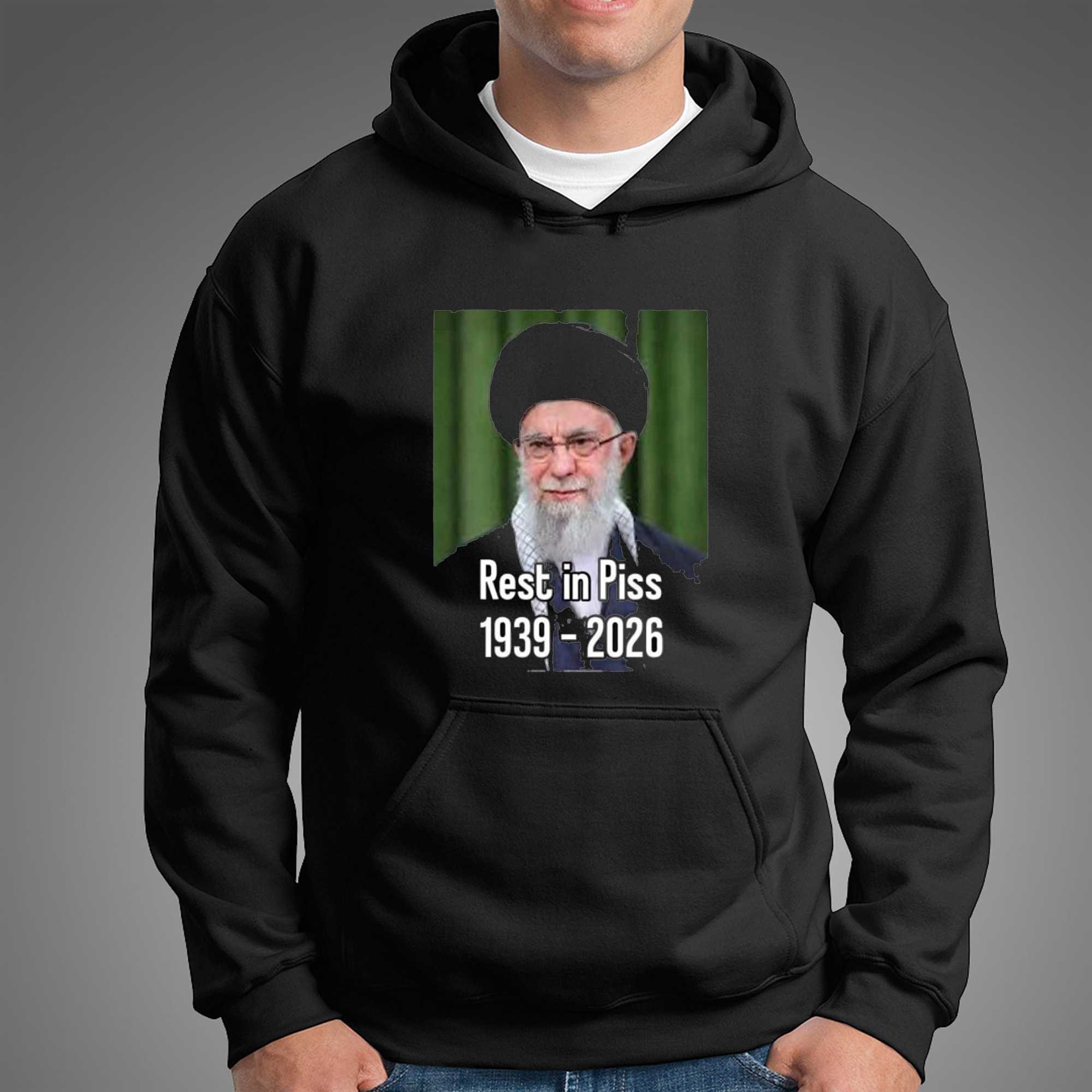 Khomeini Ali Rest In Piss 1939 2026 Shirt Khomeini Ali Rest In Piss 1939 2026 Shirt