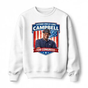 Luther Uncle Luke Campbell For Congress Shirt 4 1.jpg