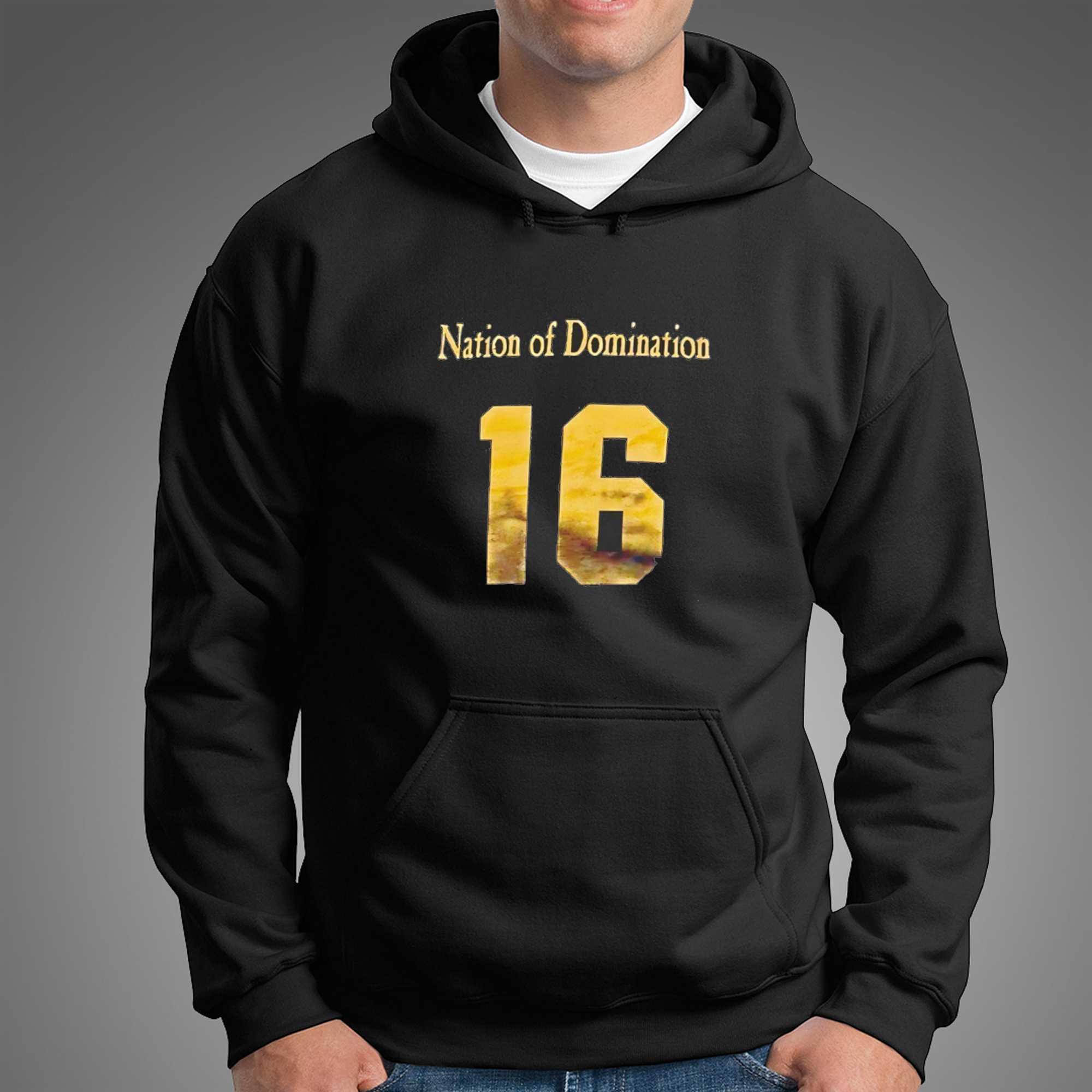 Nation Of Domination 16 Tee Nation Of Domination 16 Tee