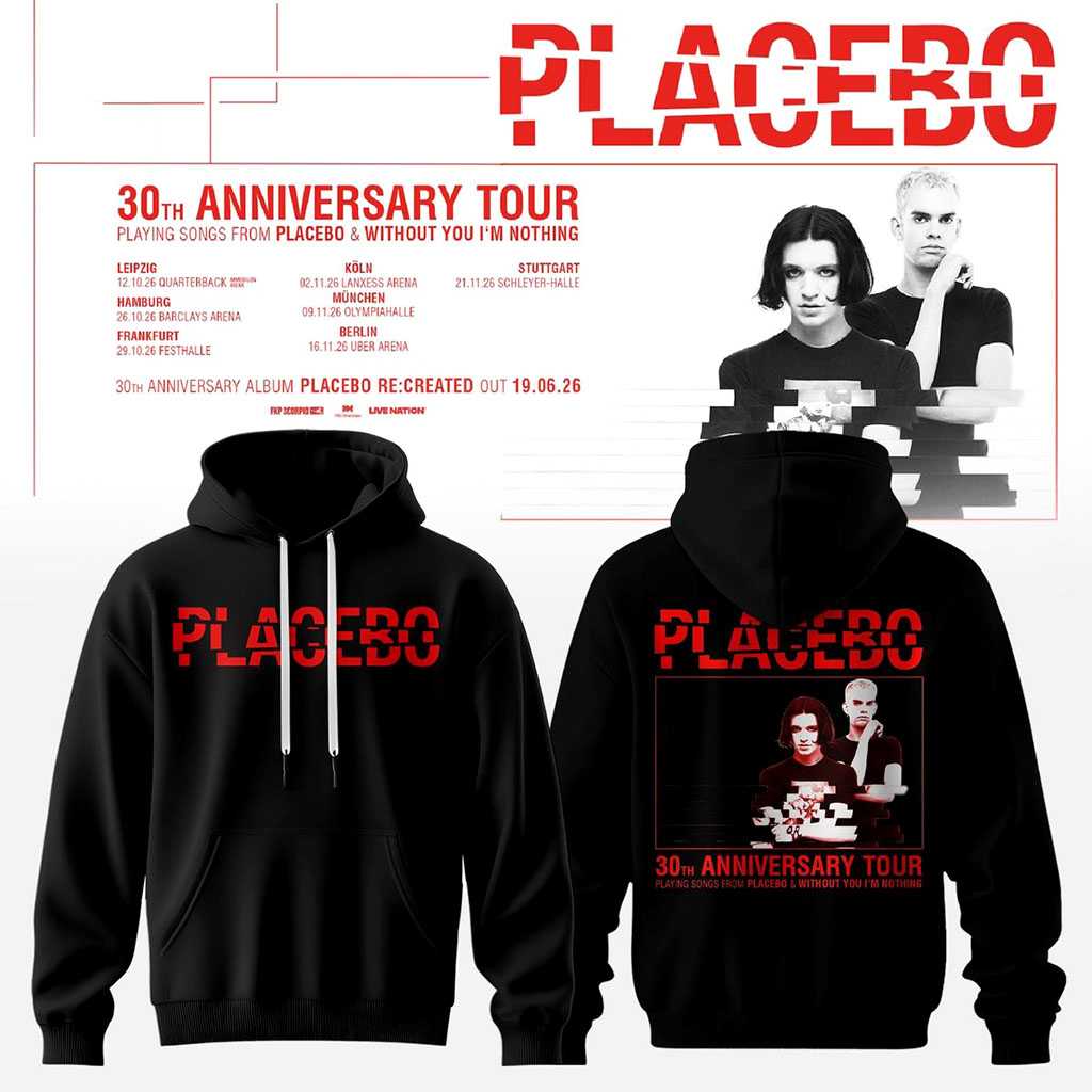 Placebo 30th Anniversary Tour 2026 Hoodie Tee Placebo 30th Anniversary Tour 2026 Hoodie Tee