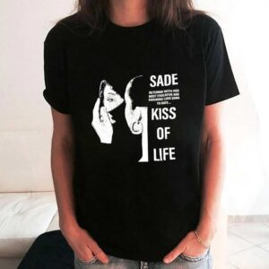 Sade Returns With Her Most Evocative And Enduring Love Song To Date Kiss Of Life T Shirt 3 1.jpg