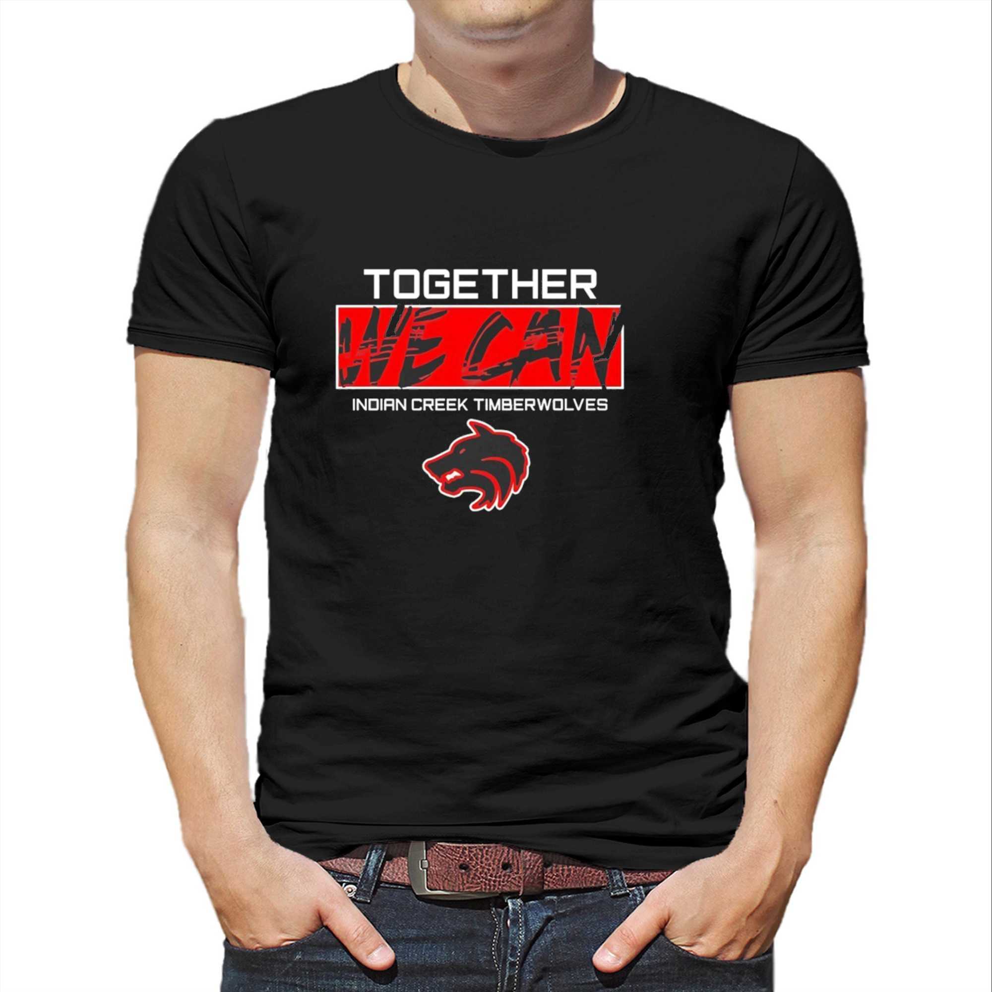 Together We Can Indian Creek Timberwolves Tee Together We Can Indian Creek Timberwolves Tee
