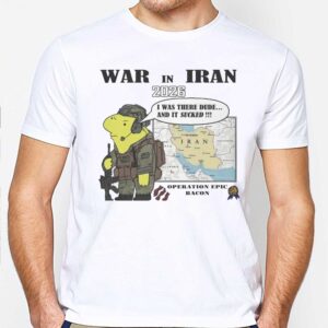 War In Iran 2026 Operation Epic Bacon Shirt 2 1.jpg